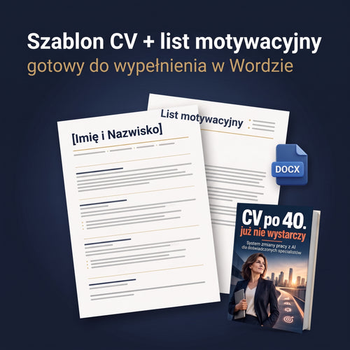 Szablon CV i list motywacyjny w Wordzie – CV po 40